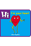 Hi, I'm Your Heart by John Hopkins