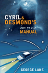 Cyril & Desmond's How-to-use Manual