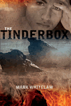 The Tinderbox by Mark Whitelaw