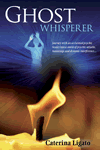 Ghost Whisperer by Caterina Ligato