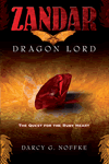 Zandar Dragon Lord by Darcy G. Noffke