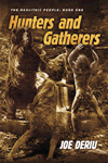 Hunters and Gatherers by Joe Deriu