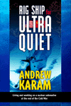 Rig Ship For Ultra Quiet by Andy Karam