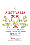 Australia 2050 by Gregory R. Copley