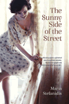 The Sunny Side of the Street by Maria Stefanidis