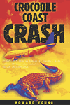 Crocodile Coast Crash by Howard Young
