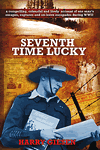 Seventh Time Lucky by Harry Giesen