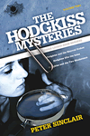 The Hodgkiss Mysteries Vol II by Peter Sinclair