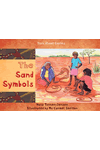 The Sand Symbols by Nola Turner-Jensen