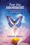 For the Moment by Deborah Hyland