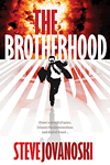 The Brotherhood by Steve Jovanoski