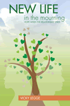 New Life in the Mourning by Vicky Legge
