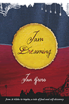 Jam Dreaming by Jan Gross
