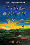 The Realm of Believe by Geoff Cain