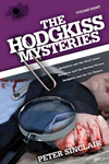 The Hodgkiss Mysteries Volume Eight by Peter Sinclair