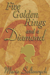 Five Golden Rings and a Diamond by Marie Seltenrych