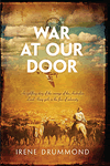 War at Our Door by Irene Drummond