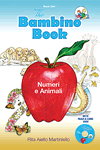 The Bambino Book Numeri e Animali by Rita Aiello Martiniello