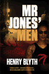 Mr Jones' Men by Henry Blyth