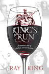 Kings Run by Ray King