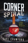 Corner Spiral by Dave Crawford