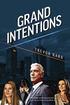 Grand Intentions
