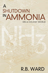 A Shutdown in Ammonia by Ron Ward
