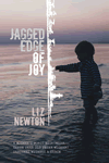 Jagged Edge of Joy by Liz Newton