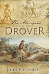 The Aborigine and the Drover by John Lynch