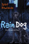 Rain Dog by Sybil Rowlands