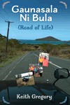 Gaunasala Ni Bula: Road of Life