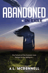 Abandoned: In Exile by A.L. McDonnell