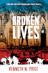 Broken Lives by Kenneth N. Price