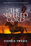 The Severed Cord by Stephen Twartz