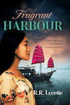 Fragrant Harbour by R.R. Lycette