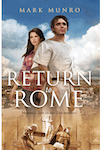Return to Rome by Mark Munro