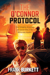 The O'Connor Protocol by Frank Burkett