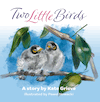 Two Little Birds by Kate Grieve